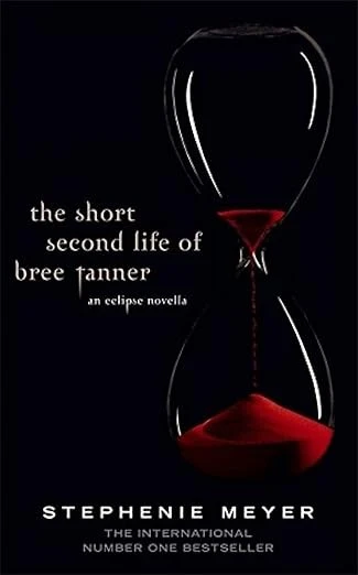 The Short Second Lifeof Bree Tanner